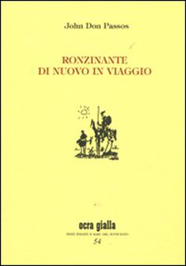 Ronzinante di nuovo in viaggio - Librerie.coop Ronzinante di nuovo in viaggio - Librerie.coop