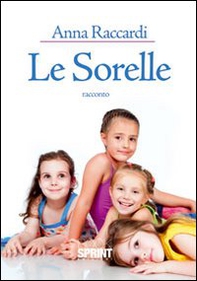 Le sorelle - Librerie.coop