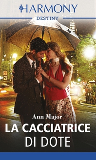 La cacciatrice di dote - Librerie.coop La cacciatrice di dote - Librerie.coop