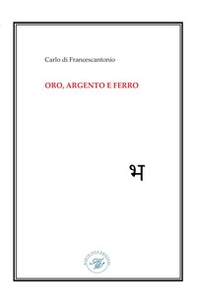Oro, argento e ferro - Librerie.coop