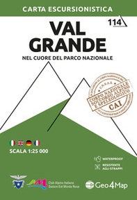 114 Val Grande. Carta escursionistica: Nel cuore del Parco Nazionale - Librerie.coop