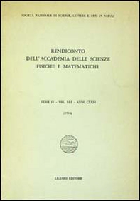 Rendiconto dell'Accademia delle scienze fisiche e matematiche. Serie IV - Librerie.coop