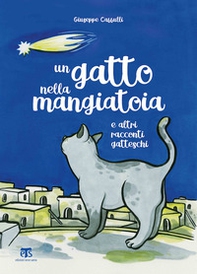Un gatto nella mangiatoia e altri racconti gatteschi - Librerie.coop