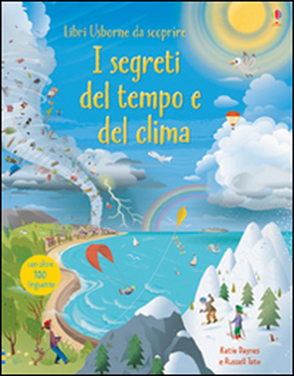 I segreti del tempo e del clima. Libri da scoprire - Librerie.coop I segreti del tempo e del clima. Libri da scoprire - Librerie.coop