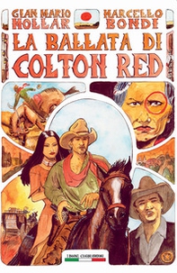 La ballata di Colton Red - Librerie.coop La ballata di Colton Red - Librerie.coop