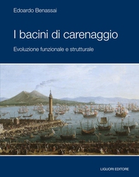 I bacini di carenaggio - Librerie.coop I bacini di carenaggio - Librerie.coop
