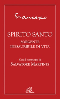Spirito Santo. Sorgente inesauribile di vita - Librerie.coop Spirito Santo. Sorgente inesauribile di vita - Librerie.coop