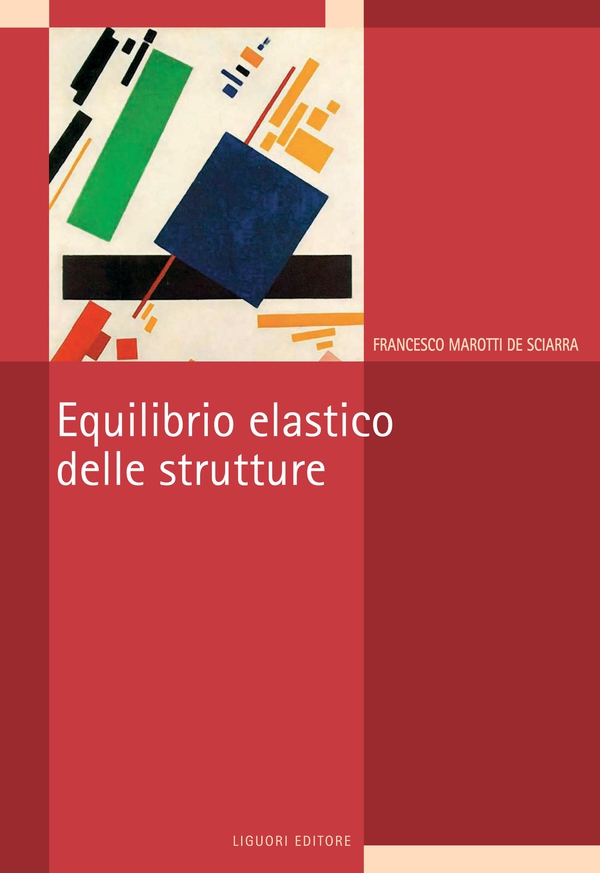 Equilibrio elastico delle strutture - Librerie.coop Equilibrio elastico delle strutture - Librerie.coop