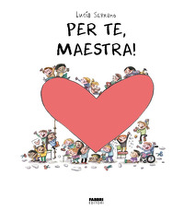 Per te, maestra. La biblioteca dei piccoli di Giorgia Cozza - Librerie.coop