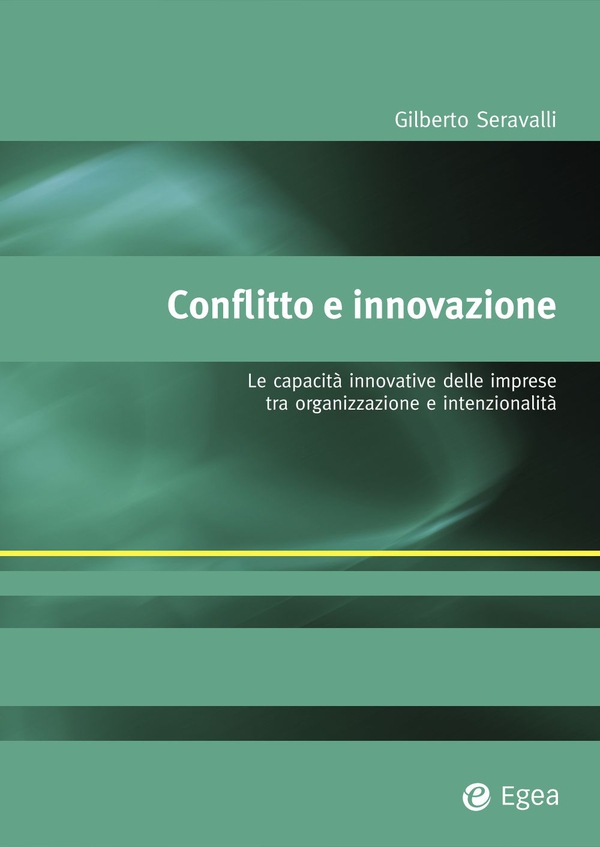 Conflitto e innovazione - Librerie.coop Conflitto e innovazione - Librerie.coop