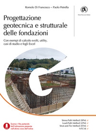 Progettazione geotecnica e strutturale delle fondazioni. Con esempi di calcolo svolti, utility, casi di studio e fogli Excel - Librerie.coop Progettazione geotecnica e strutturale delle fondazioni. Con esempi di calcolo svolti, utility, casi di studio e fogli Excel - Librerie.coop