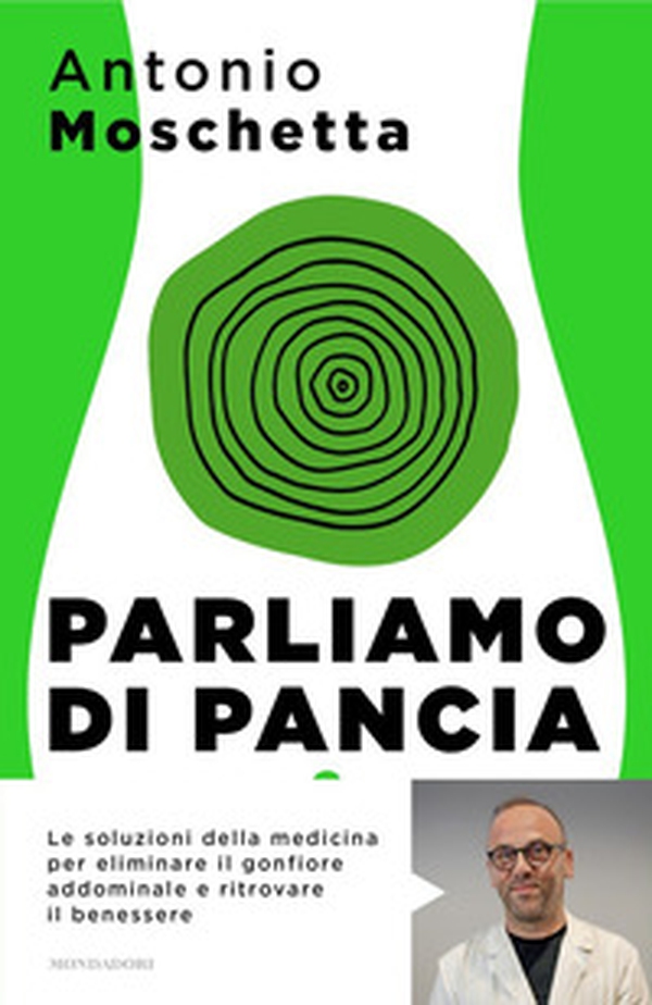 Parliamo di pancia. Il metodo per ridurre il girovita ed eliminare il gonfiore addominale - Librerie.coop Parliamo di pancia. Il metodo per ridurre il girovita ed eliminare il gonfiore addominale - Librerie.coop