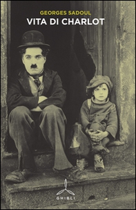 Vita di Charlot - Librerie.coop