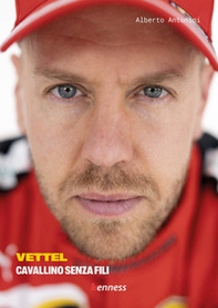Vettel. Cavallino senza fili - Librerie.coop