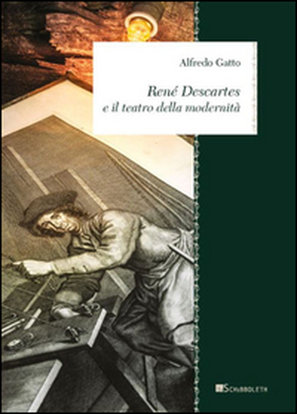 René Descartes e il teatro della modernità - Librerie.coop René Descartes e il teatro della modernità - Librerie.coop