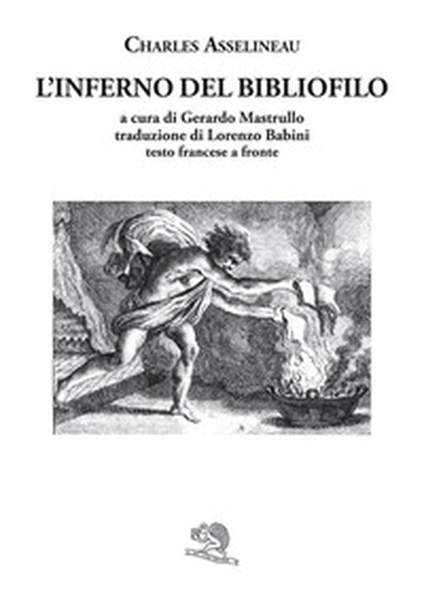 L'inferno del bibliofilo. Testo a fronte francese - Librerie.coop L'inferno del bibliofilo. Testo a fronte francese - Librerie.coop