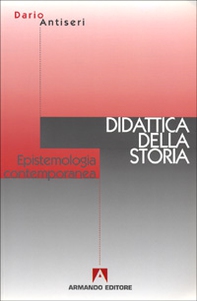 Epistemologia contemporanea e didattica della storia - Librerie.coop