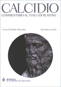 Commentario al Timeo di Platone. Testo latino a fronte - Librerie.coop