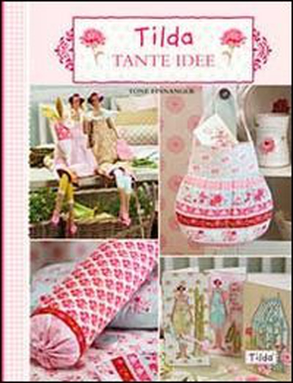 Tilda tante idee - Librerie.coop Tilda tante idee - Librerie.coop