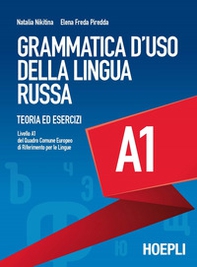 Grammatica d'uso della lingua russa. Teoria ed esercizi. Livello A1 - Librerie.coop Grammatica d'uso della lingua russa. Teoria ed esercizi. Livello A1 - Librerie.coop
