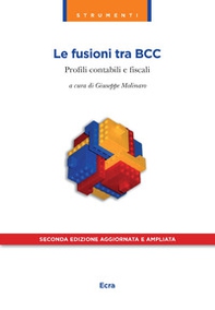 Le fusioni tra BCC. Profili contabili e fiscali - Librerie.coop