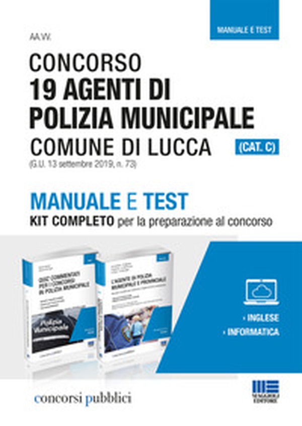 Concorso 19 Agenti di Polizia municipale Comune di Lucca (CAT. C) - Librerie.coop Concorso 19 Agenti di Polizia municipale Comune di Lucca (CAT. C) - Librerie.coop