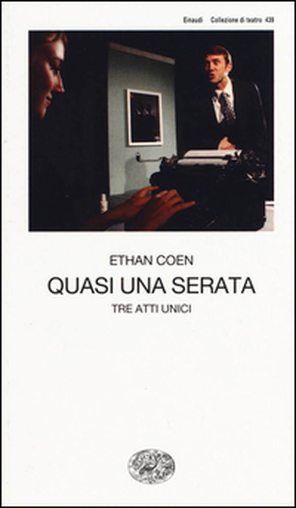 Quasi una serata. Tre atti unici - Librerie.coop Quasi una serata. Tre atti unici - Librerie.coop