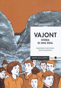 Vajont. Storia di una diga - Librerie.coop Vajont. Storia di una diga - Librerie.coop