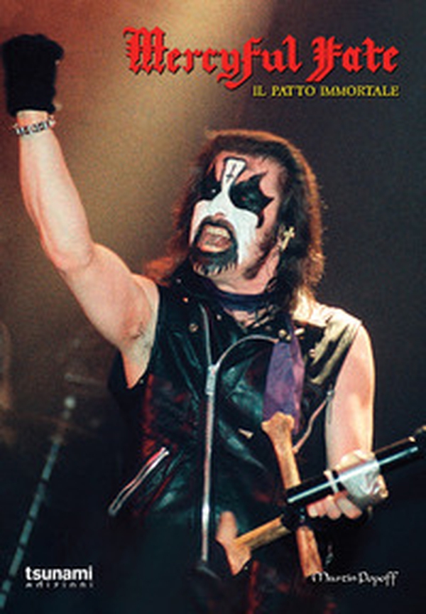 Mercyful Fate. Il patto immortale - Librerie.coop Mercyful Fate. Il patto immortale - Librerie.coop