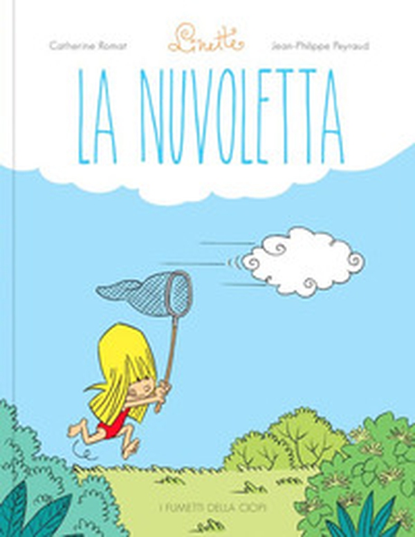 La nuvoletta. Linette - Librerie.coop La nuvoletta. Linette - Librerie.coop