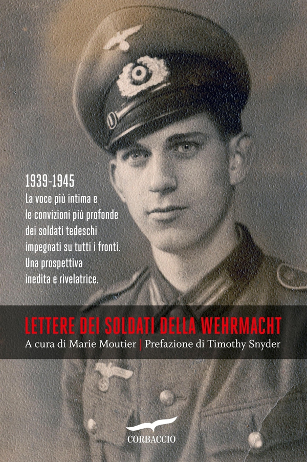 Lettere dei soldati della Wehrmacht - Librerie.coop Lettere dei soldati della Wehrmacht - Librerie.coop