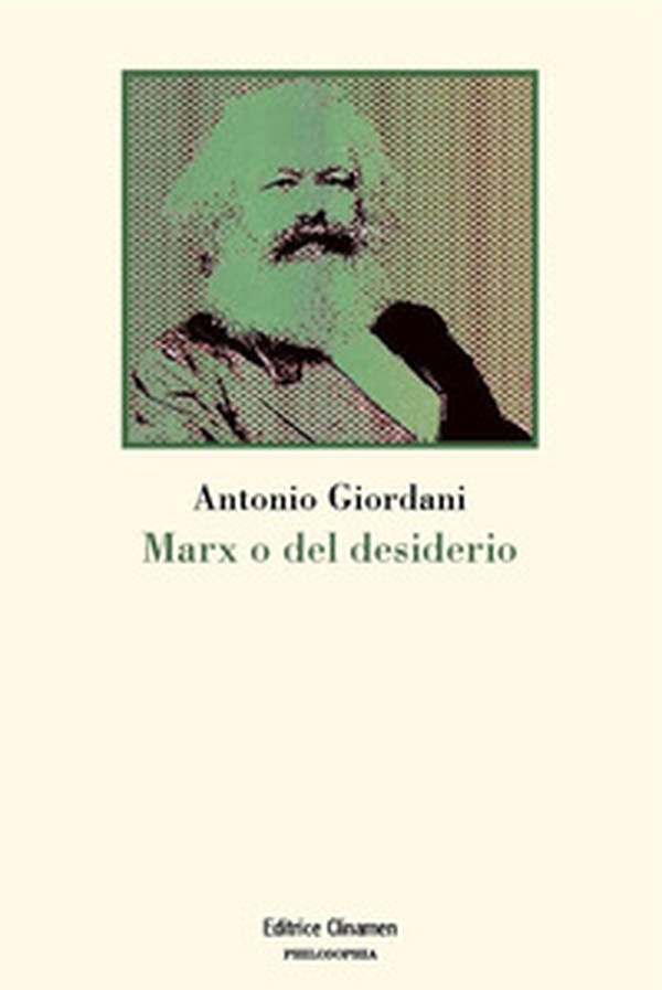 Marx o del desiderio - Librerie.coop Marx o del desiderio - Librerie.coop