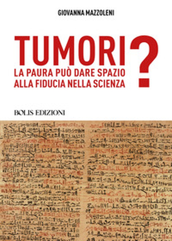 Tumori. La paura può dare spazio alla fiducia nella scienza? - Librerie.coop