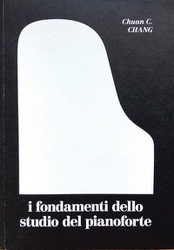 I fondamenti dello studio del pianoforte - Librerie.coop I fondamenti dello studio del pianoforte - Librerie.coop