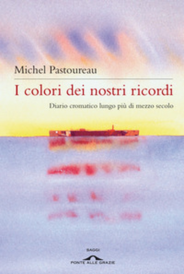 I colori dei nostri ricordi. Diario cromatico lungo più di mezzo secolo - Librerie.coop I colori dei nostri ricordi. Diario cromatico lungo più di mezzo secolo - Librerie.coop