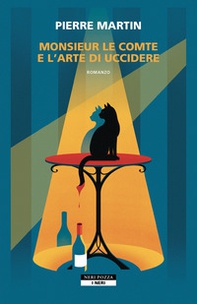 Monsieur le comte e l'arte di uccidere - Librerie.coop