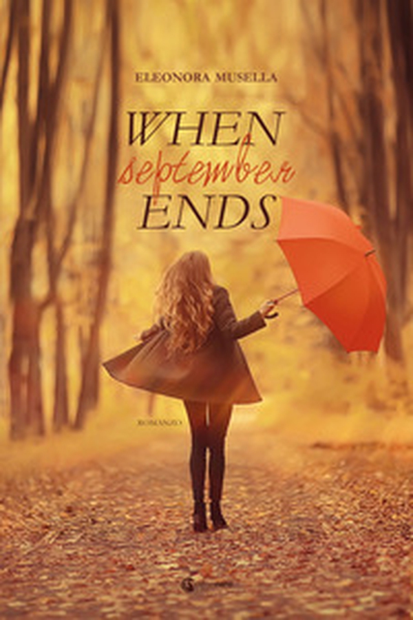 When september ends - Librerie.coop When september ends - Librerie.coop