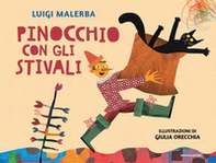 Pinocchio con gli stivali - Librerie.coop
