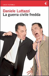 La guerra civile fredda - Librerie.coop