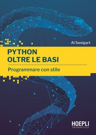 Python oltre le basi. Programmare con stile - Librerie.coop