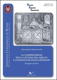 La comprensione della lettura fra abilità e conoscenze enciclopediche. Indagine sui licei - Librerie.coop