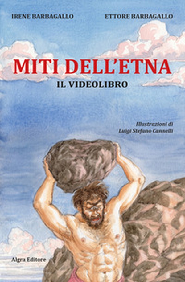 Miti dell'Etna. Il videolibro - Librerie.coop