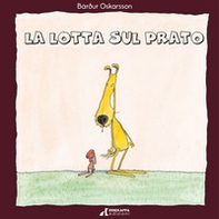 La lotta sul prato - Librerie.coop