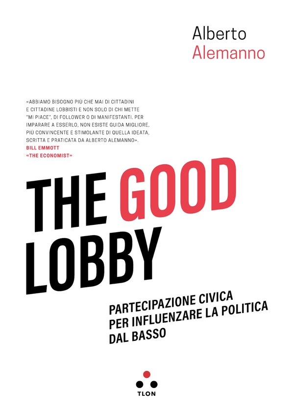 The good lobby - Librerie.coop The good lobby - Librerie.coop