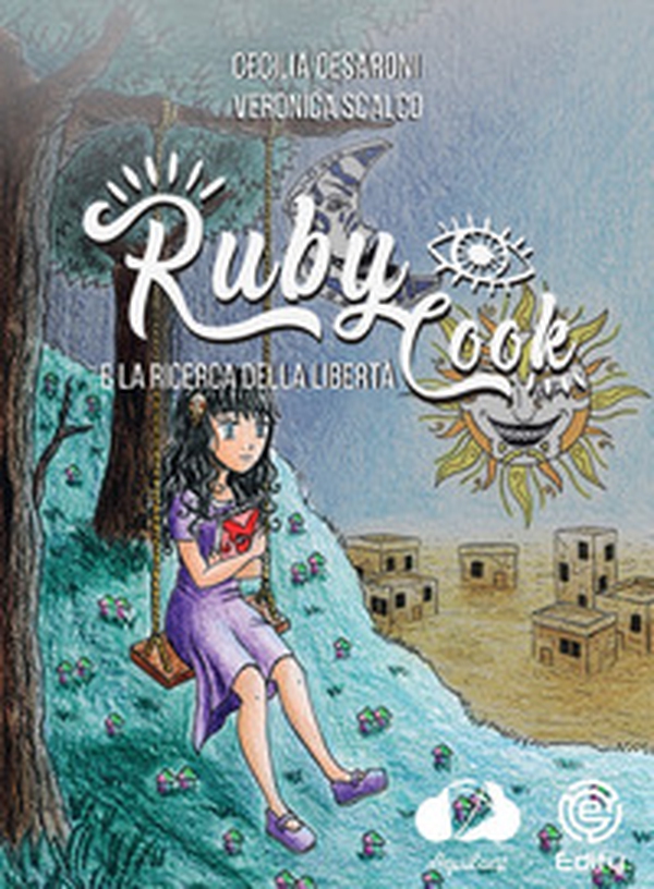 Ruby Cook e la ricerca della libertà - Librerie.coop Ruby Cook e la ricerca della libertà - Librerie.coop
