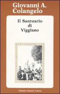 Il santuario di Viggiano - Librerie.coop