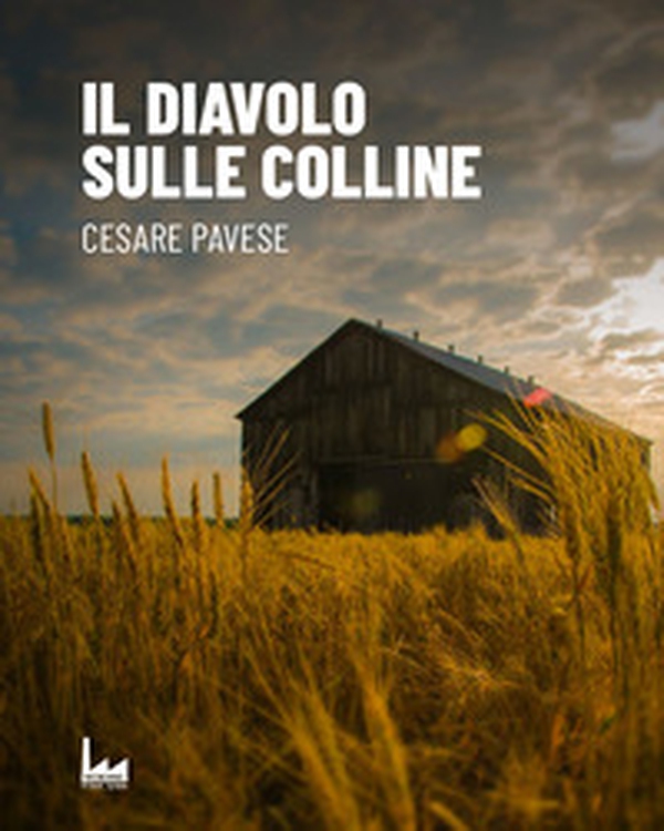 Il diavolo sulle colline - Librerie.coop Il diavolo sulle colline - Librerie.coop