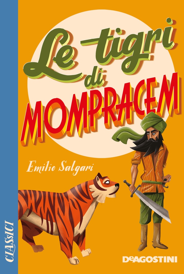 Le tigri di Mompracem - Librerie.coop Le tigri di Mompracem - Librerie.coop