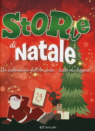 Storie di Natale. Un calendario dell'Avvento... da leggere! - Librerie.coop