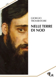 Nelle terre di Nod - Librerie.coop Nelle terre di Nod - Librerie.coop